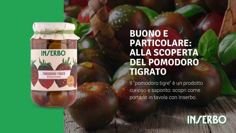 Buono e particolare: alla scoperta del pomodoro tigrato