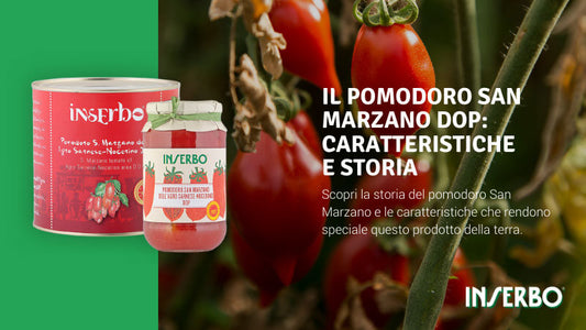 Il pomodoro San Marzano DOP: caratteristiche e storia